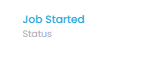 job-started