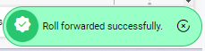 roll-forwarded-successfully
