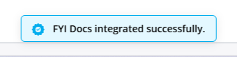 fyi-docs-integrated-successfully