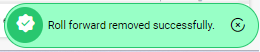 rollforward-removed-successfully